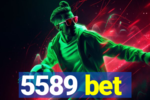 5589 bet